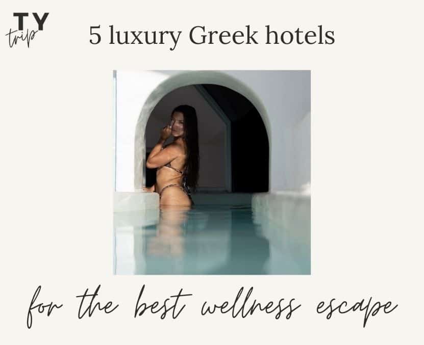 5 luxury Greek hotels