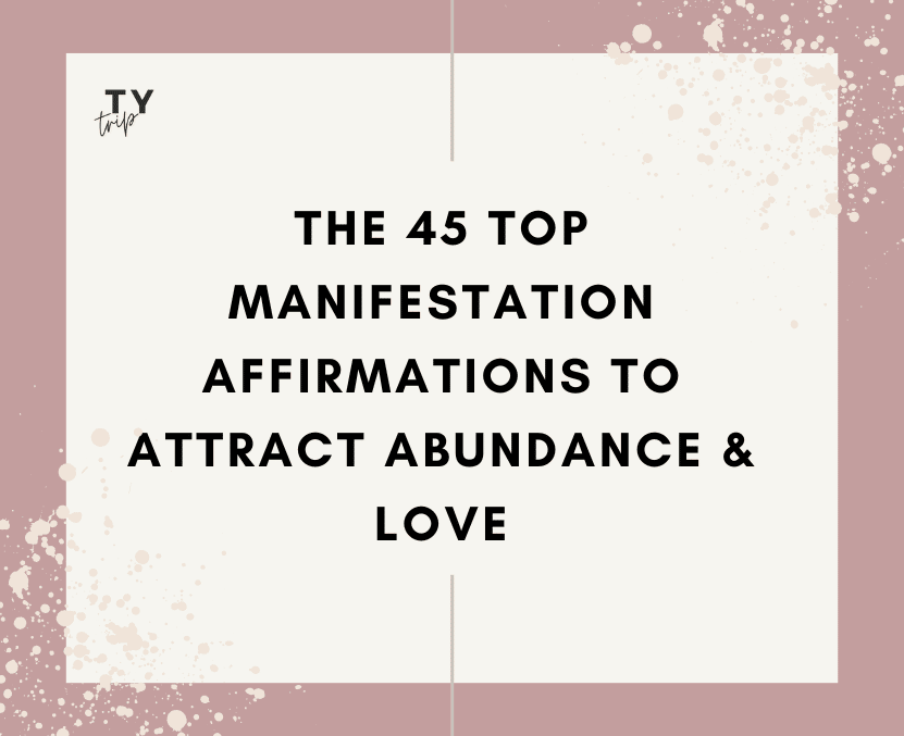 45 top manifestation affirmations to attract love