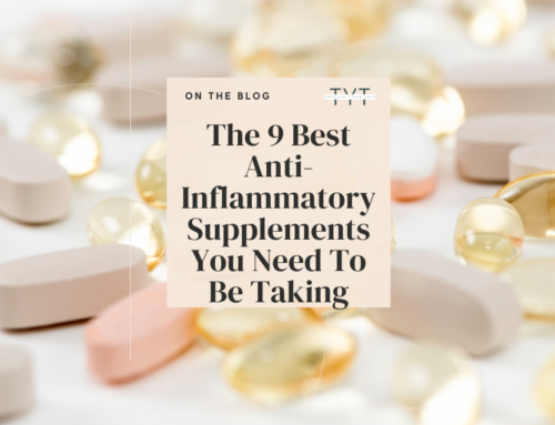 The 9 Best Anti-Inflammatory Supplements You Need To Be Taking