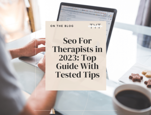 Seo For Therapists in 2023: Top Guide With Tested Tips